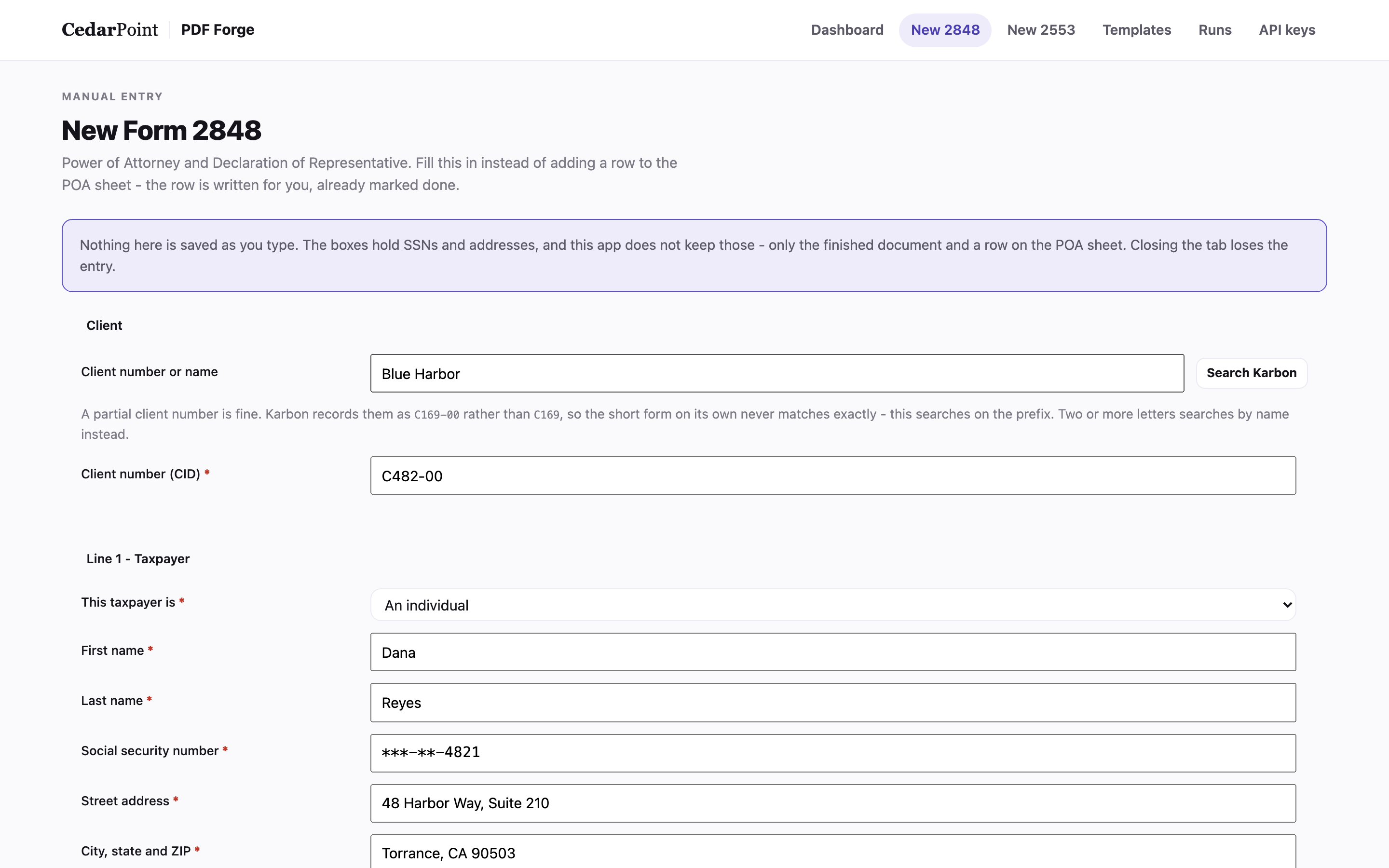 The manual entry screen part-filled with sample details, with a banner explaining that nothing is saved as you type